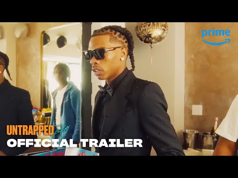 Untrapped: The Story of Lil Baby - Official Trailer | Prime Video