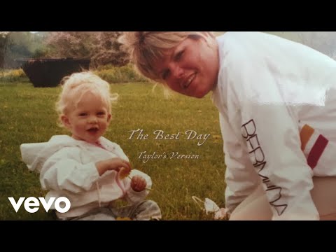 Taylor Swift - The Best Day (Taylor&#039;s Version) (Lyric Video)