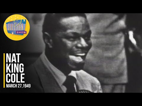 Nat King Cole &quot;Down In Mexico&quot; on The Ed Sullivan Show
