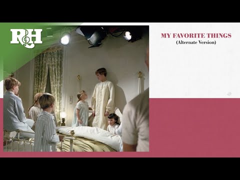&quot;My Favorite Things (Alternate Version)&quot; from The Sound of Music Super Deluxe Edition