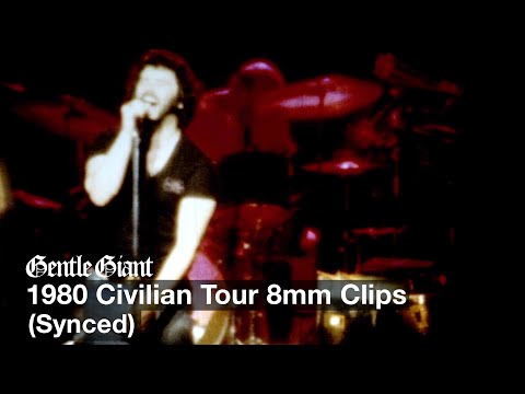 Gentle Giant - 1980 Civilian Tour 8mm Clips (Synced)