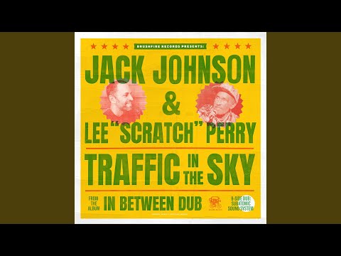 Traffic In The Sky (Lee “Scratch” Perry Dub)