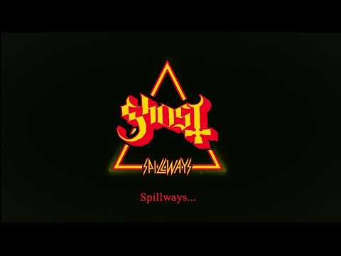 Ghost - Spillways ft. Joe Elliott of Def Leppard (Official Lyric Video)