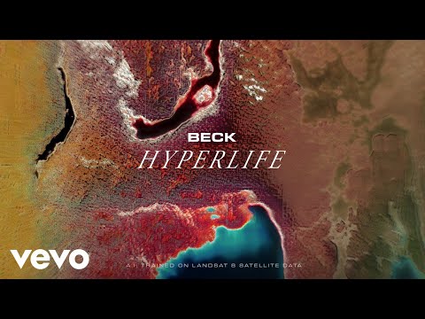 Beck - Hyperlife (Hyperspace: A.I. Exploration)