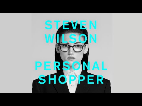 Steven Wilson - PERSONAL SHOPPER (Official Audio)