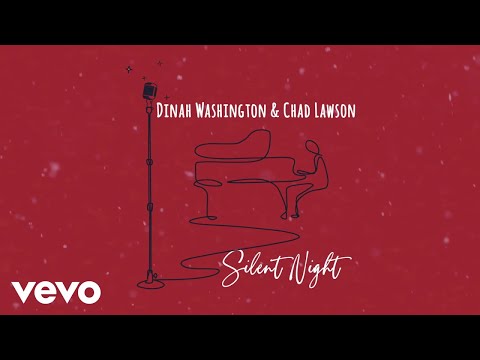 Chad Lawson &amp; Dinah Washington - Silent Night (Audio)