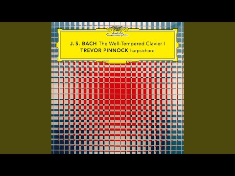J.S. Bach: The Well-Tempered Clavier, Book 1, BWV 846-869 / Prelude &amp; Fugue in C Major, BWV 846...