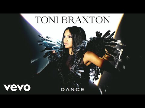 Toni Braxton - Dance (Audio)