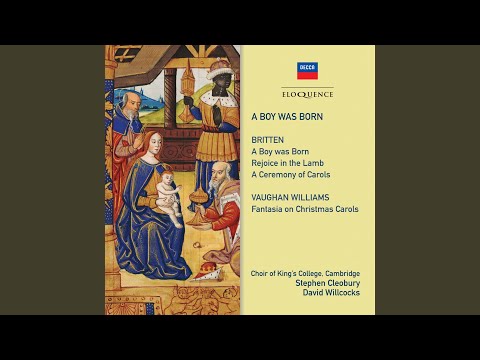 Britten: Ceremony of Carols, Op. 28 - This Little Babe