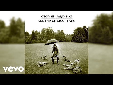 George Harrison - All Things Must Pass (2020 Mix / Audio)