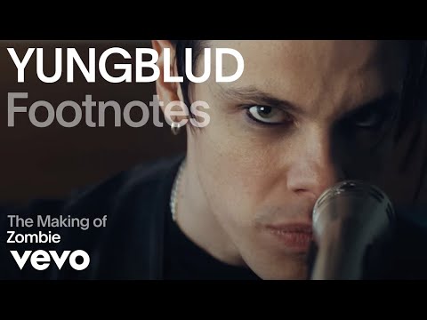YUNGBLUD - The Making of &#039;Zombie&#039; | Vevo Footnotes