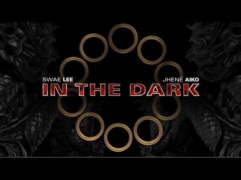 In The Dark - Swae Lee feat. Jhené Aiko | Marvel Studios&#039; Shang-Chi and the Legend of the Ten Rings