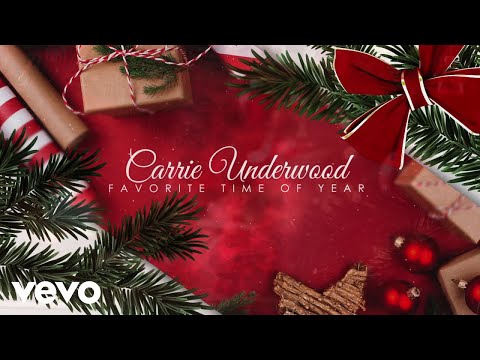 Carrie Underwood - Favorite Time Of Year (Official Audio Video)