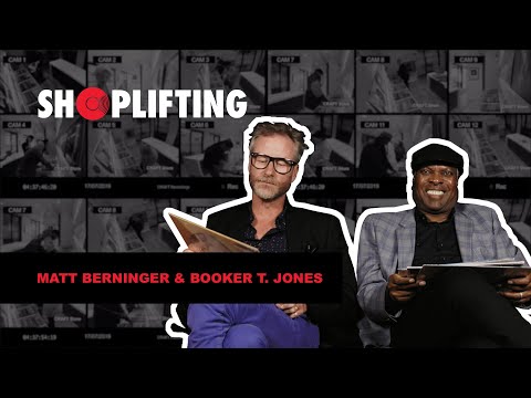 Shoplifting With Matt Berninger &amp; Booker T. Jones Ep 14