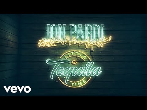 Jon Pardi - Tequila Little Time (Official Audio)