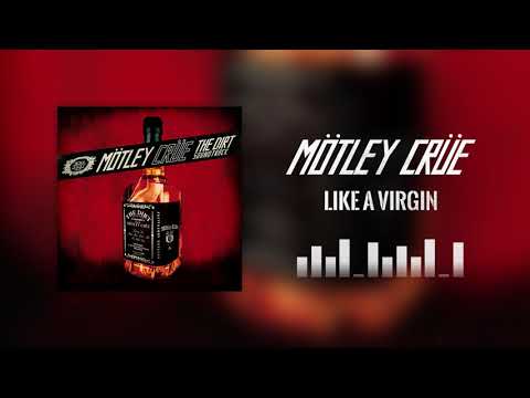 Mötley Crüe - Like A Virgin (Official Audio)