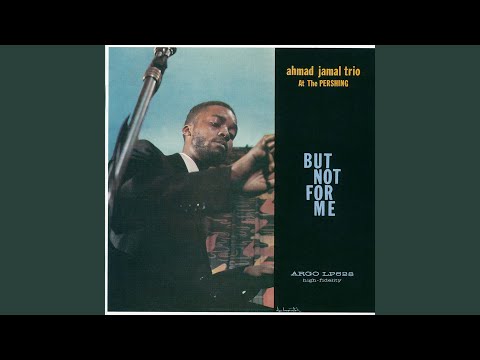 But Not For Me (Live At The Pershing, Chicago, 1958)