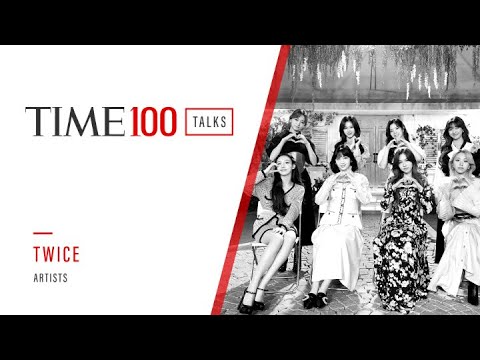 TWICE Shares Words Of Encouragement To Their Fans And All Frontline Workers | TIME100 Talks