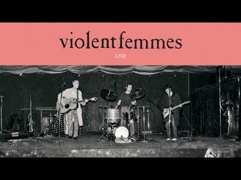 Violent Femmes - Gone Daddy Gone (Live, 1983) (Official Audio/40th Anniversary Deluxe Edition)