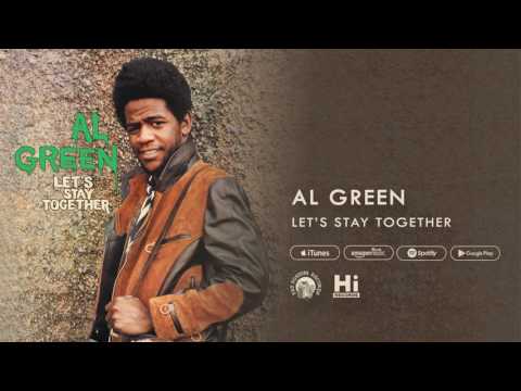 Al Green - Let&#039;s Stay Together (Official Audio)
