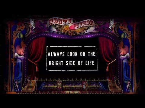 Monty Python - Always Look On The Bright Side Of Life (Official Lyric Video)