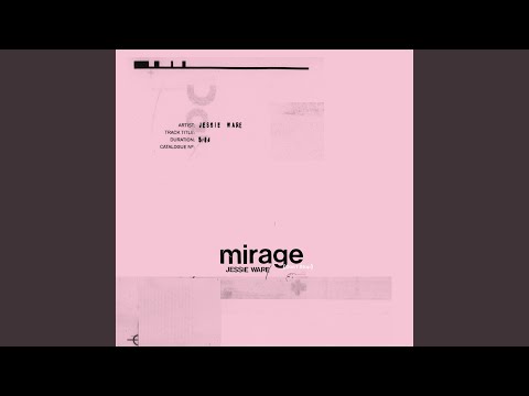 Mirage (Don’t Stop)