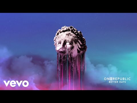 OneRepublic - Better Days (Audio)