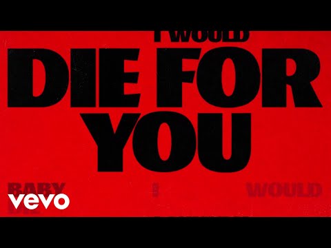 The Weeknd &amp; Ariana Grande - Die For You (Remix) (Official Lyric Video)