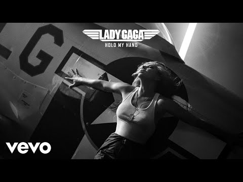 Lady Gaga - Hold My Hand (From “Top Gun: Maverick”) [Official Audio]