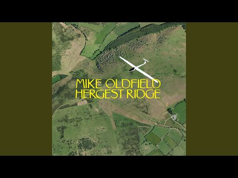 Hergest Ridge Part One (1974 Stereo Mix)