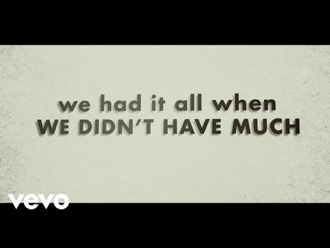 Justin Moore - We Didn&#039;t Have Much (Lyric Video)