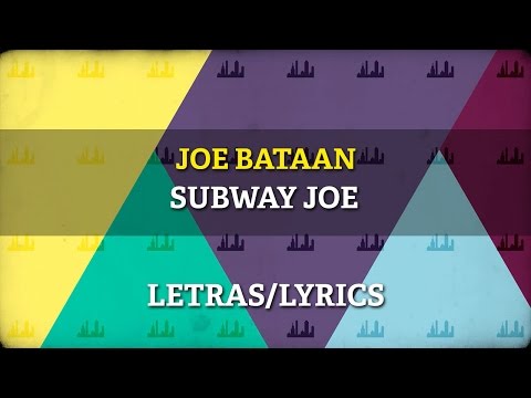 Joe Bataan - Subway Joe