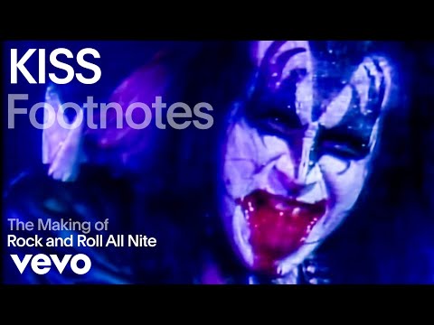 Kiss - The Making of &#039;Rock and Roll All Nite&#039; | Vevo Footnotes