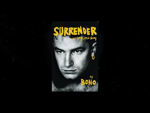 Out Of Control - &#039;SURRENDER: 40 Songs, One Story&#039; by Bono
