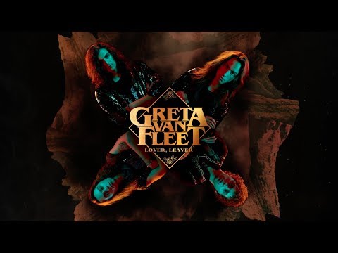Greta Van Fleet - Lover, Leaver (Audio)