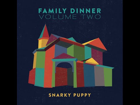 Snarky Puppy&#039;s Family Dinner - Volume Two (Official Trailer)