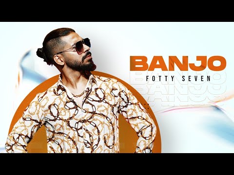 Banjo (Official Video) Fotty Seven | Prod. By Quan | Def Jam India | New Hip Hop Song 2022