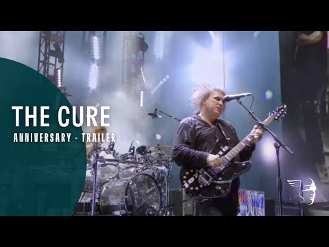 THE CURE - ANNIVERSARY (40-LIVE AVAILABLE NOW)