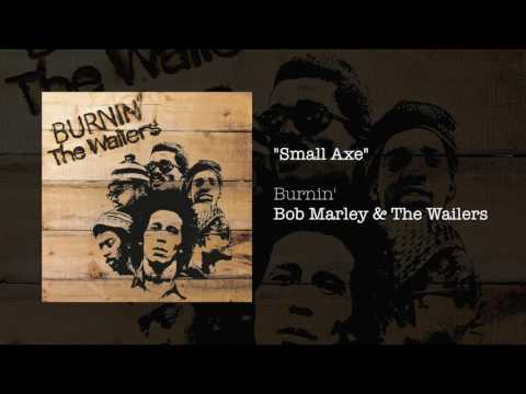 Small Axe (1973) - Bob Marley &amp; The Wailers