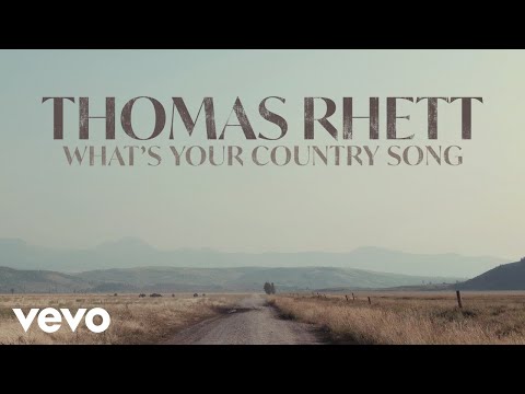 Thomas Rhett - What’s Your Country Song (Audio)