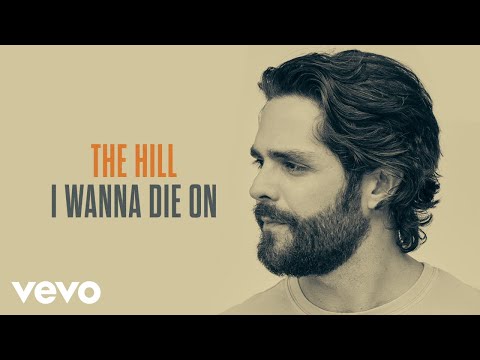 Thomas Rhett - The Hill (Lyric Video)