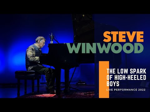 Steve Winwood - The Low Spark Of High Heeled Boys (Live Performance 2022)