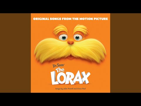 Let It Grow (From &quot;Dr. Seuss&#039; The Lorax&quot;)