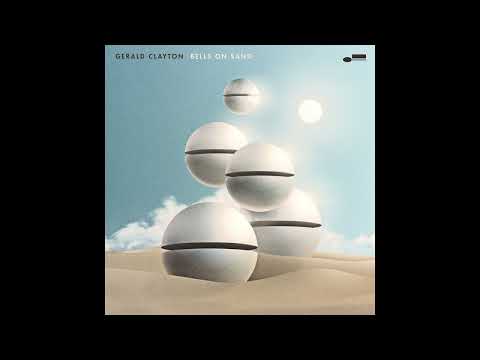 Gerald Clayton - Peace Invocation Ft. Charles Lloyd