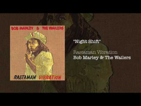 &quot;Night Shift&quot; - - Bob Marley &amp; The Wailers | Rastaman Vibration (1976)