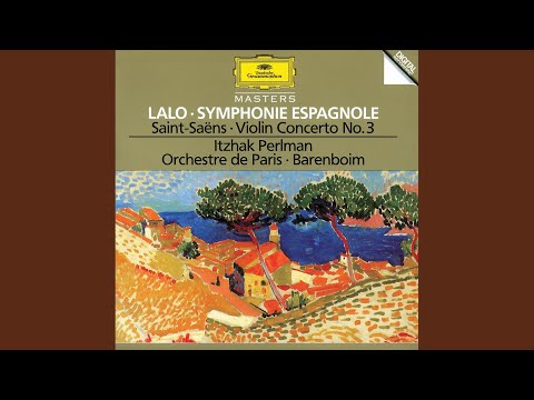 Saint-Saëns: Violin Concerto No. 3 in B Minor, Op. 61: I. Allegro non troppo