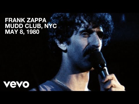 Frank Zappa - Mudd Club (Live At Mudd Club, NYC, May 8, 1980)