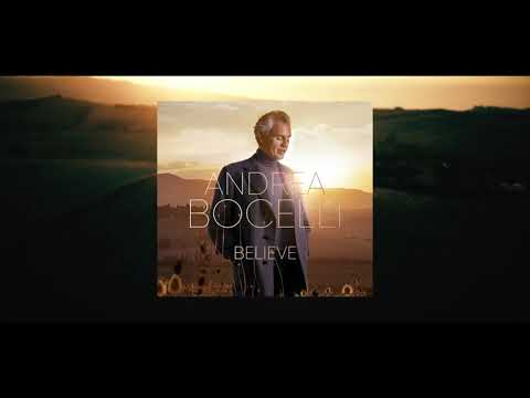 Andrea Bocelli - Believe (Official Album Trailer)