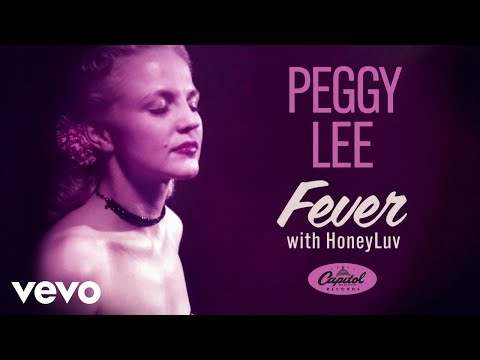Peggy Lee, HoneyLuv - Fever (Visualizer)