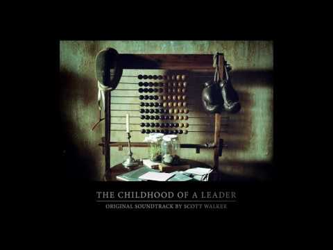 Scott Walker — &quot;RUN&quot; (from The Childhood of a Leader O.S.T.)